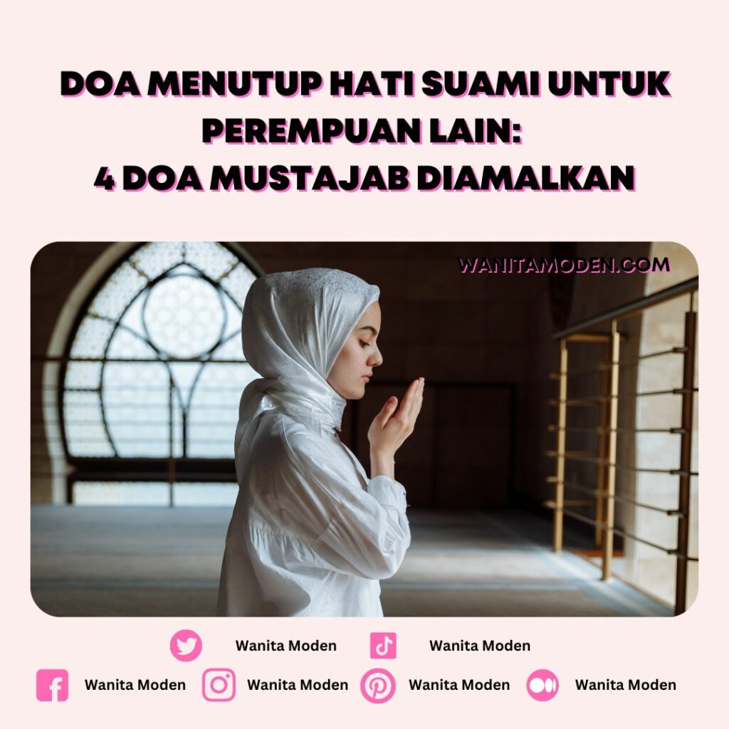 doa menutup hati suami untuk perempuan lain dan godaan