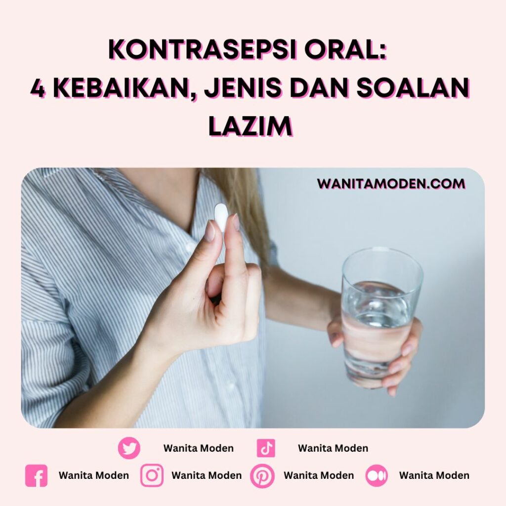 Kebaikan Kontrasepsi Oral