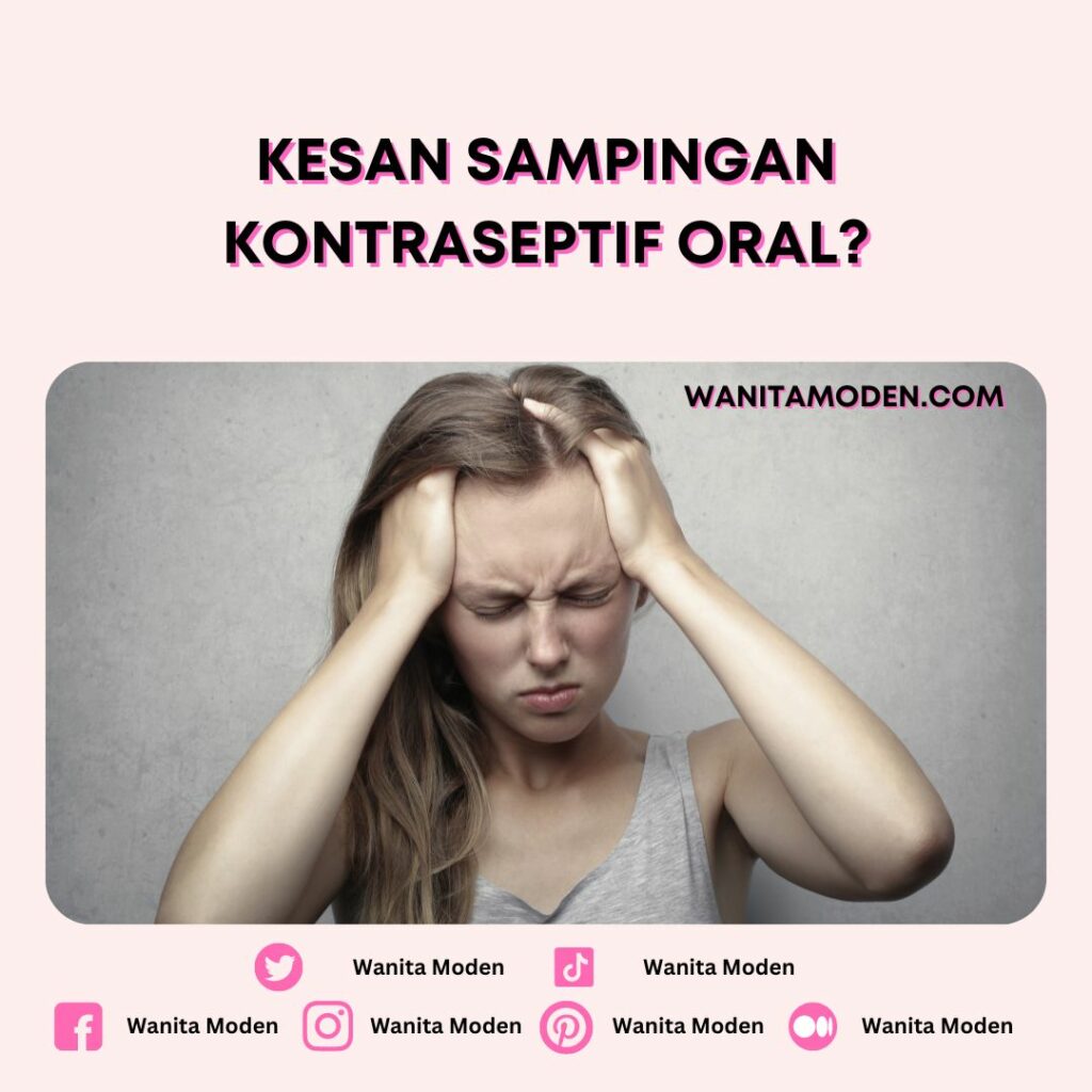 Kesan Sampingan Kontrasepsi Oral
