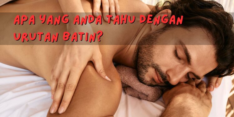 urutan batin lelaki oleh wanita