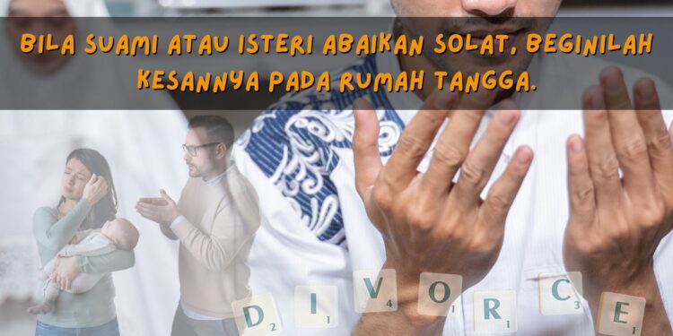 punca cerai sebab tak solat