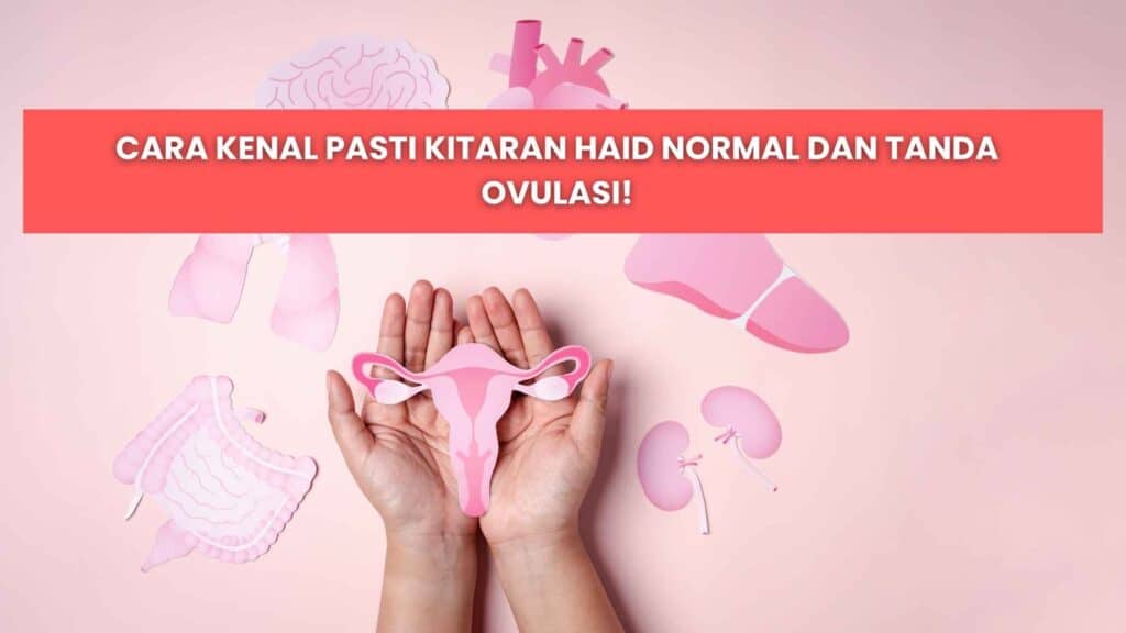 Kitaran Haid Normal