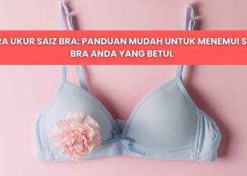 cara ukur saiz bra