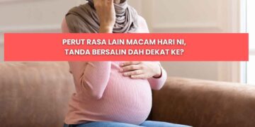 tanda bersalin semakin hampir