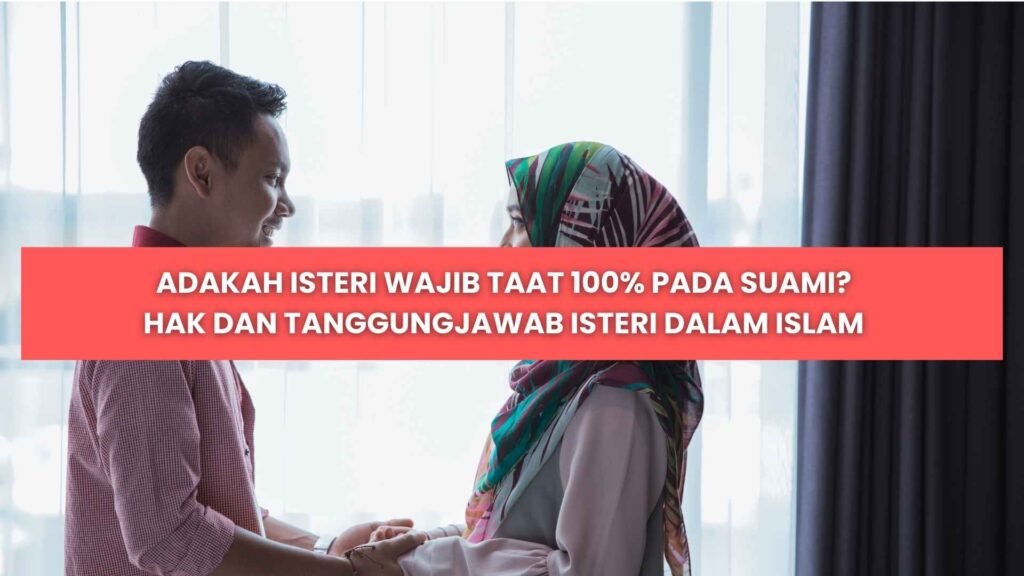 tanggungjawab isteri dalam islam