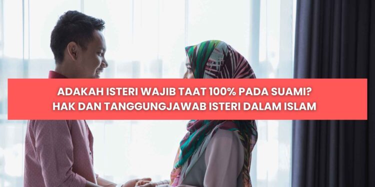 tanggungjawab isteri dalam islam