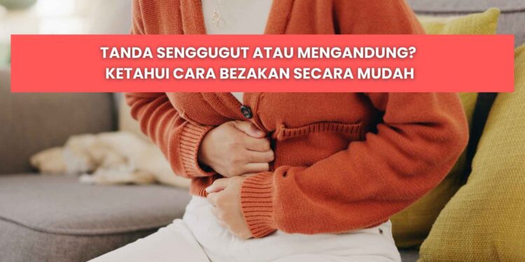 beza senggugut dan mengandung pada wanita