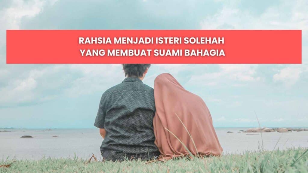 isteri solehah