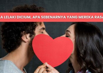 perasaan lelaki bila dicium perempuan